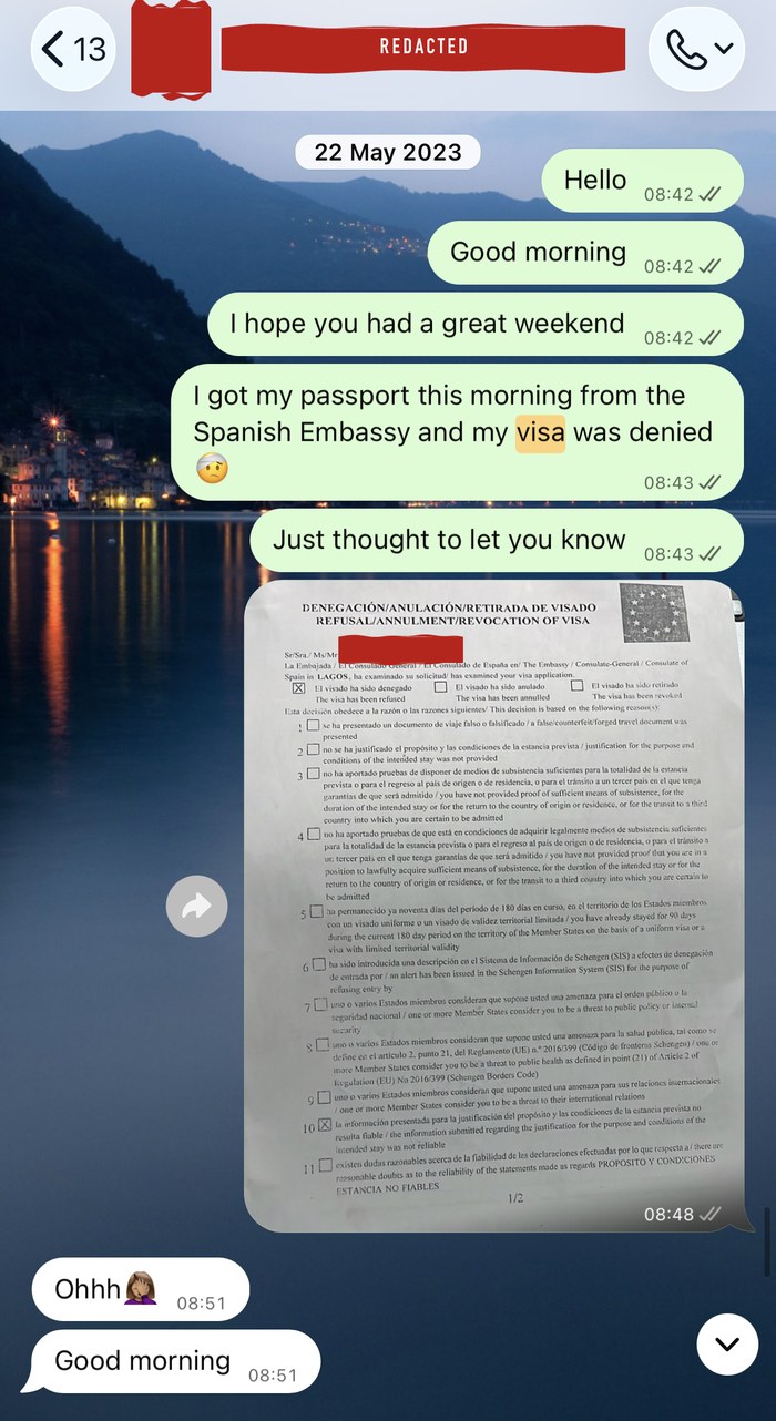 WhatsApp on 22 May 2023: I tell the agent the Spanish Embassy denied my visa and send the refusal letter. The agent replies 'Ohhh' and 'Good morning'. Names redacted.